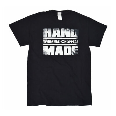 Wannabe choppers t-shirt """"Hand Made"""" Size XL